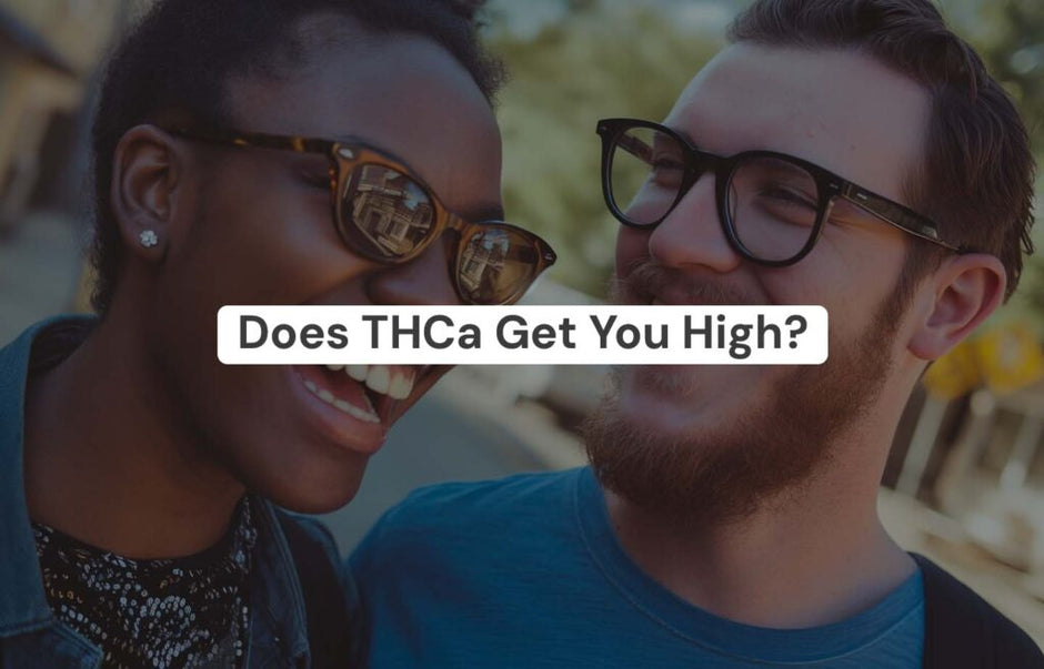Does THCA get you high?